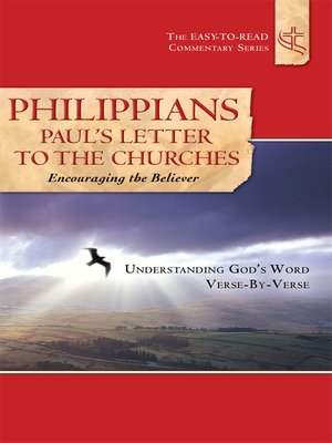 cover image of Philippians Paul's Letter to the Churches Encouraging the Believer